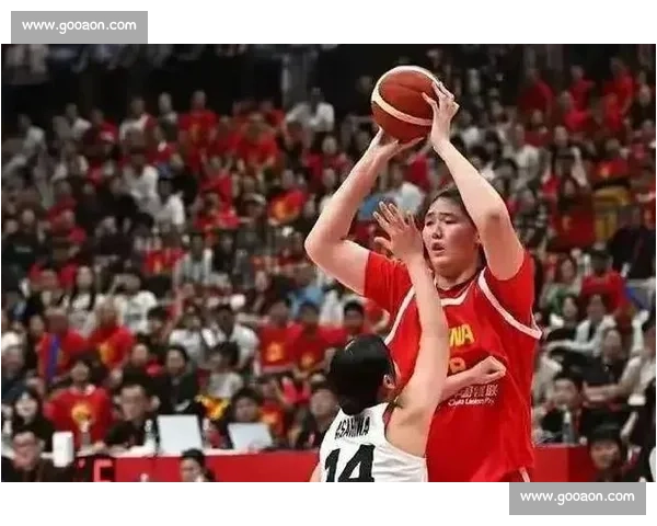 韩旭张子宇双塔制霸！中国女篮力克日本内线统治力彰显